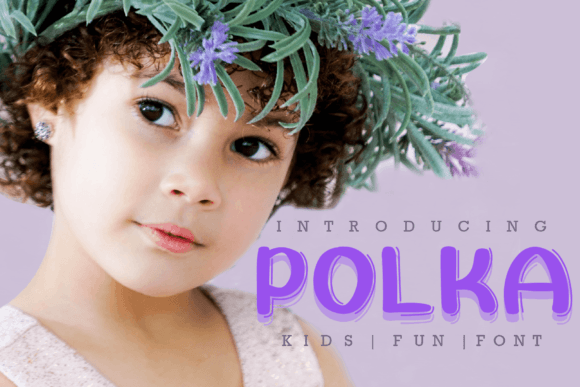 Polka: A Playful Font for Web Design