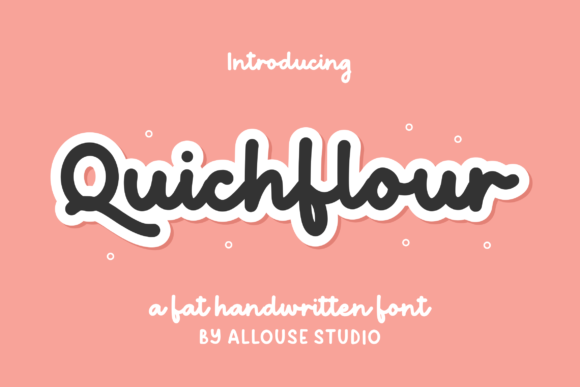 Quichflour: A Handwritten Font for Creative Web Design
