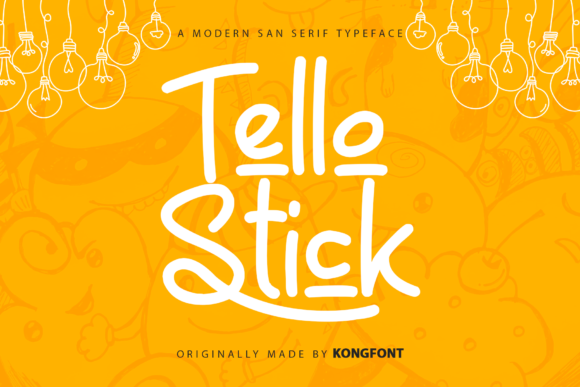 Tello Stick: A Handwritten Font for Creative Publishing